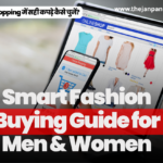 Online Shopping में सही कपड़े कैसे चुनें? (Smart Fashion Buying Guide for Men & Women)